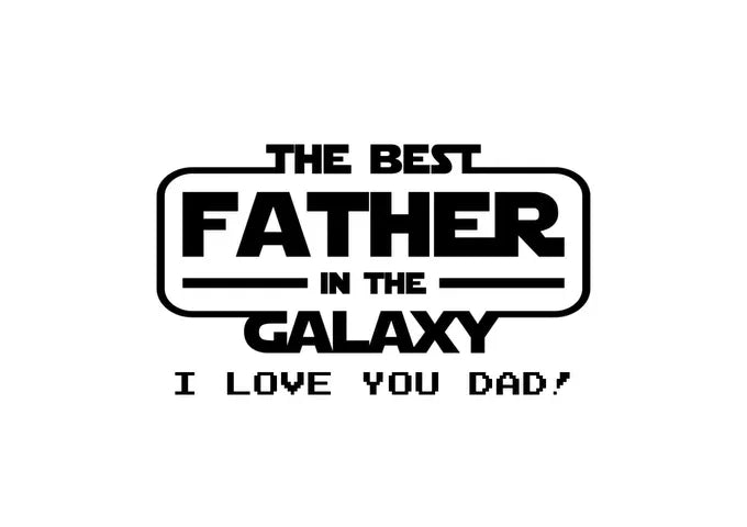 Best Father in the Galaxy - HalloGeschenk.de