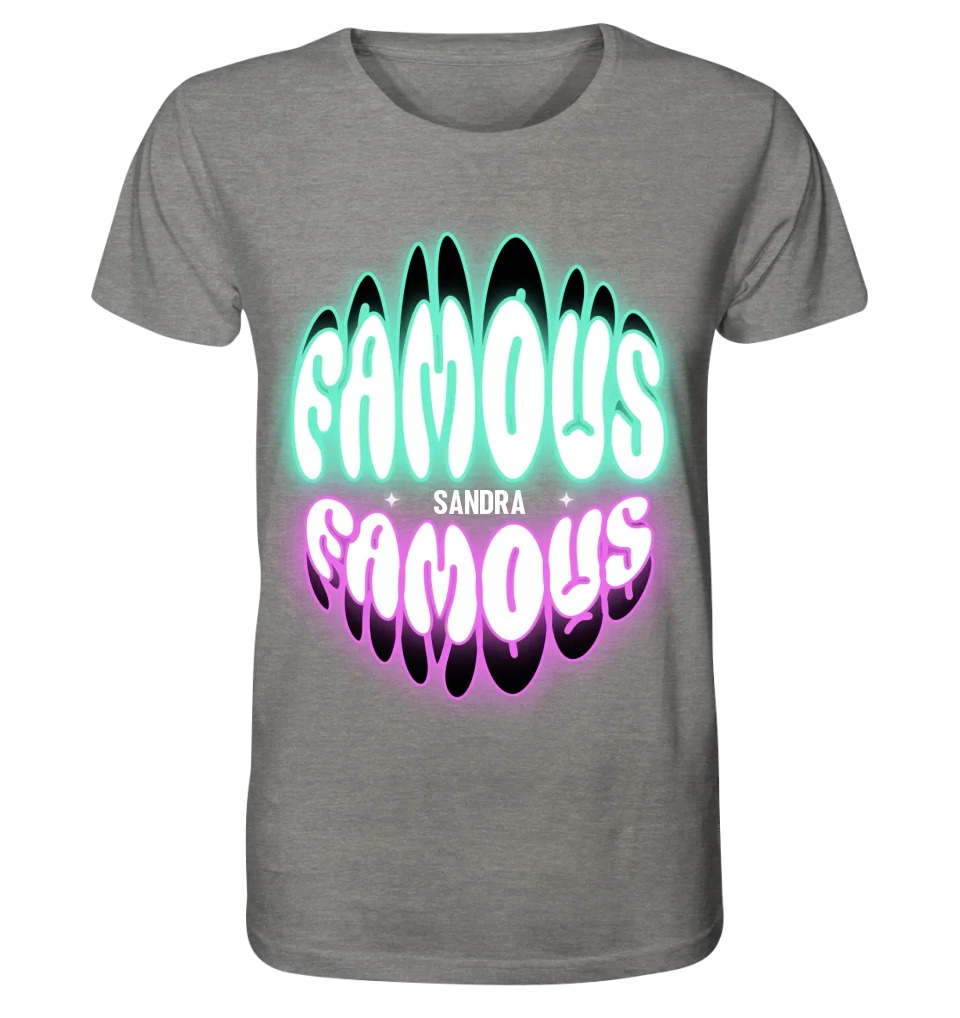 FAMOUS + Name • personalized text • Unisex Premium T-Shirt XS-5XL made of organic cotton for women &amp; men • Exclusive design • personalized