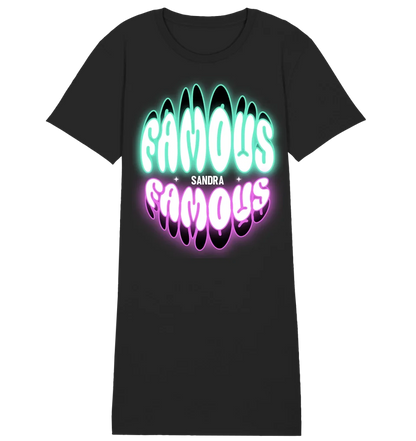 FAMOUS + Name • Women • Woman • Ladies Premium T-Shirt Dress made of organic cotton S-2XL • Exclusive design • personalized