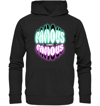 FAMOUS + Name • personalisierter Text • Unisex Premium Hoodie XS-5XL aus Bio-Baumwolle für Damen & Herren • Exklusivdesign • personalisiert