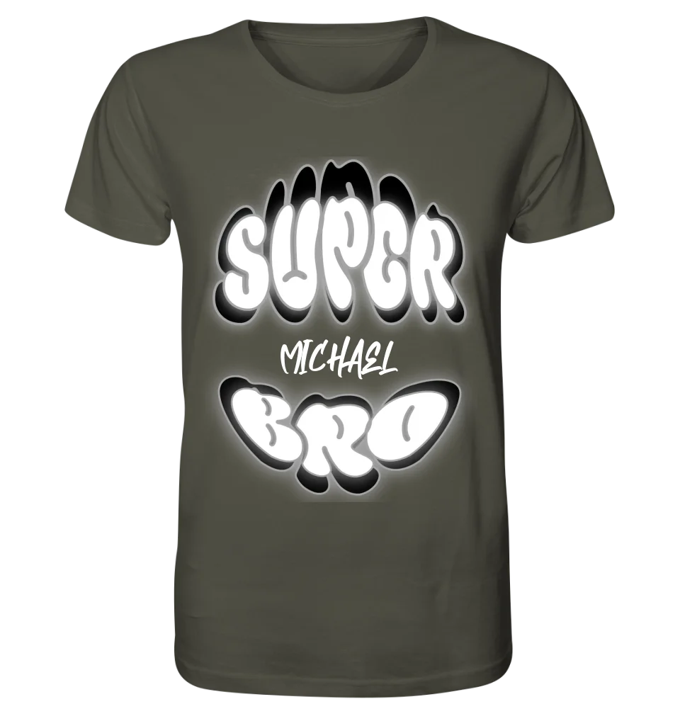 SUPER BRO + Name • personalisierter Text • Unisex Premium T-Shirt XS-5XL aus Bio-Baumwolle für Damen & Herren • Exklusivdesign • personalisiert