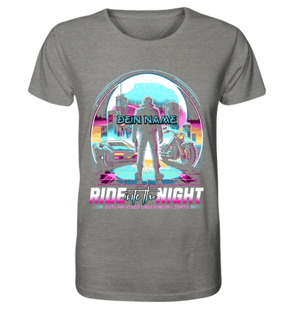 Dein Name • Ride into the night • Retro • 80s • Cyberpunk • Unisex Premium T-Shirt XS - 5XL aus Bio - Baumwolle für Damen & Herren • Exklusivdesign • personalisiert von HalloGeschenk.de