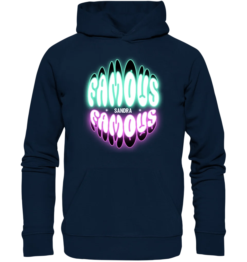 FAMOUS + Name • personalisierter Text • Unisex Premium Hoodie XS - 5XL aus Bio - Baumwolle für Damen & Herren • Exklusivdesign • personalisiert von HalloGeschenk.de