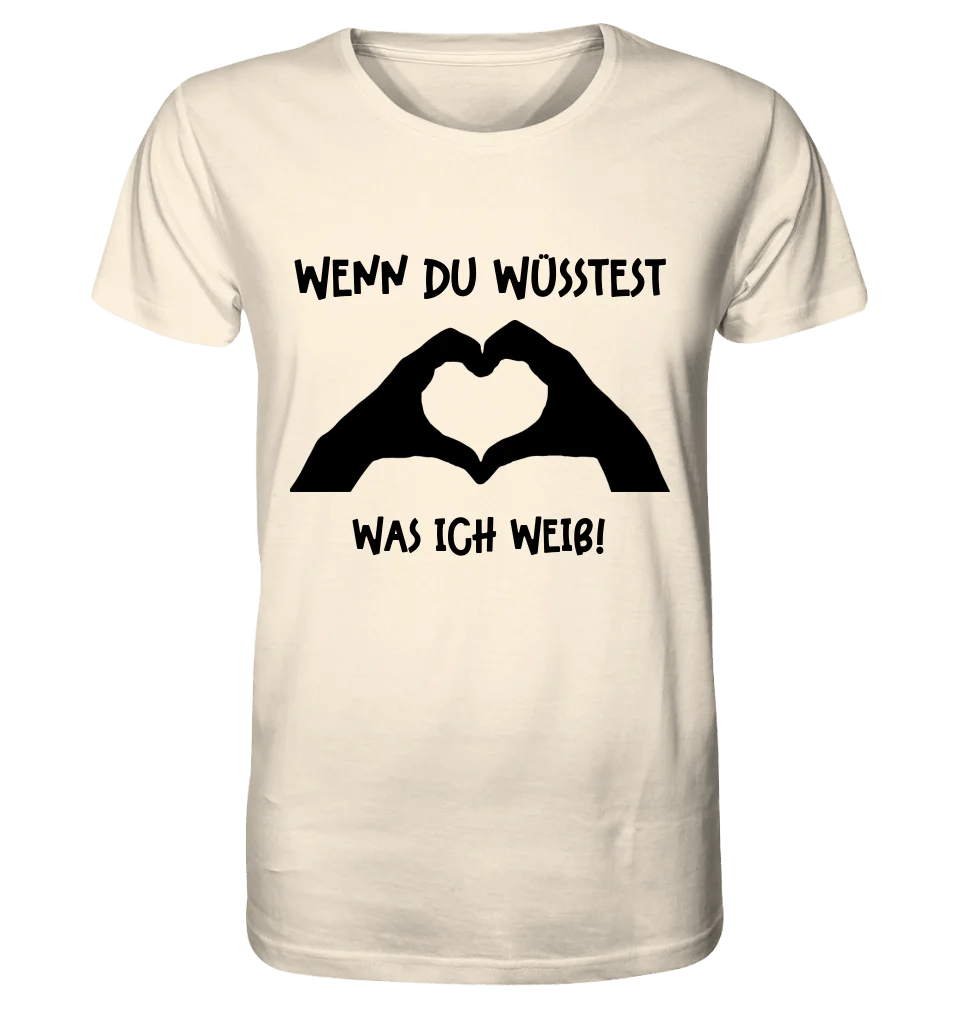 Keine Frage, ich liebe Dich auch! • Hände • personalisierter Text • Unisex Premium T-Shirt XS - 5XL aus Bio - Baumwolle für Damen & Herren • Exklusivdesign • personalisiert von HalloGeschenk.de