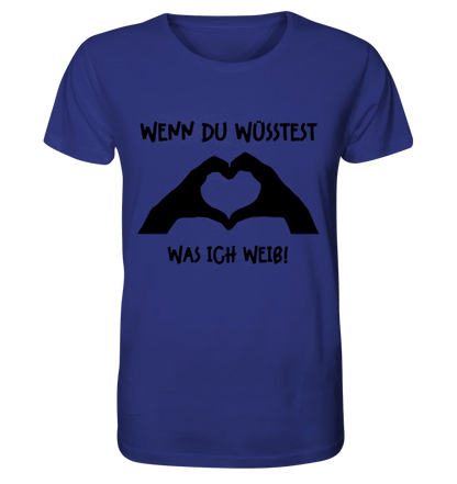 Keine Frage, ich liebe Dich auch! • Hände • personalisierter Text • Unisex Premium T-Shirt XS - 5XL aus Bio - Baumwolle für Damen & Herren • Exklusivdesign • personalisiert von HalloGeschenk.de