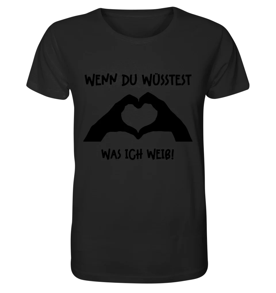 Keine Frage, ich liebe Dich auch! • Hände • personalisierter Text • Unisex Premium T-Shirt XS - 5XL aus Bio - Baumwolle für Damen & Herren • Exklusivdesign • personalisiert von HalloGeschenk.de