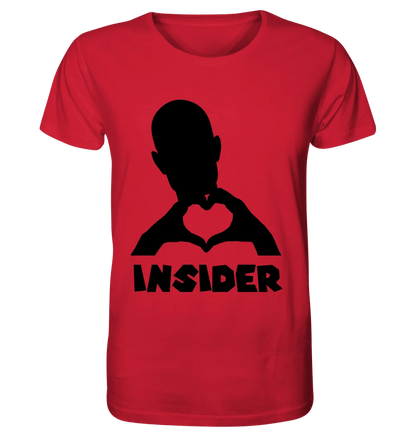 Keine Frage, ich liebe Dich auch! • Insider • personalisierter Text • Unisex Premium T-Shirt XS - 5XL aus Bio - Baumwolle für Damen & Herren • Exklusivdesign • personalisiert von HalloGeschenk.de