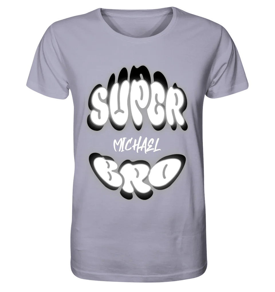 SUPER BRO + Name • personalisierter Text • Unisex Premium T-Shirt XS - 5XL aus Bio - Baumwolle für Damen & Herren • Exklusivdesign • personalisiert von HalloGeschenk.de