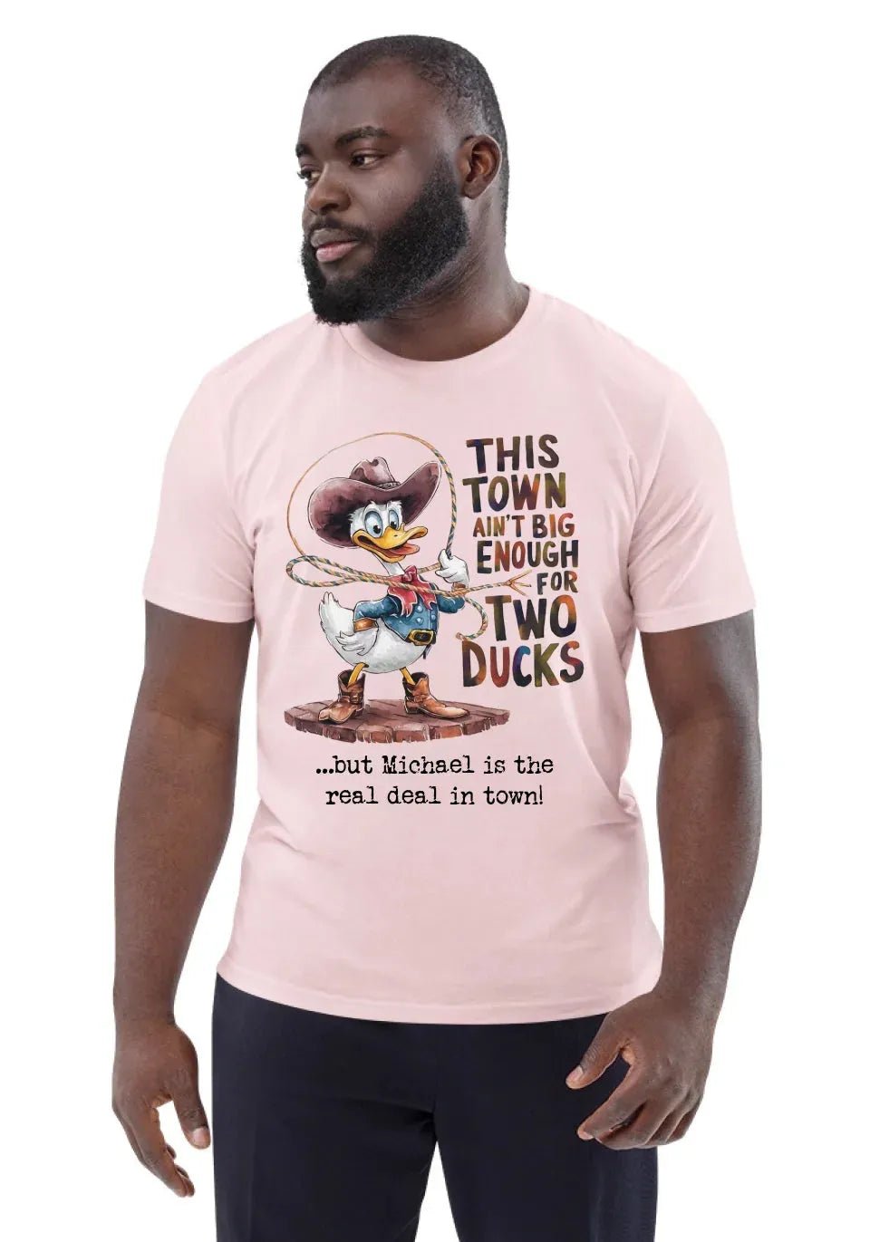 This town ain´t big enough • Duck • customizable • Unisex Organic Cotton T-Shirt | Stanley/Stella for U.S. customers von HalloGeschenk.de